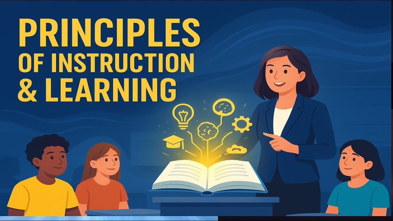 CHAPTER 5| PRINCIPLES OF INSTRUCTION AND LEARNING |FULL LECTURE |EDUCATIONAL TECHNOLOGY